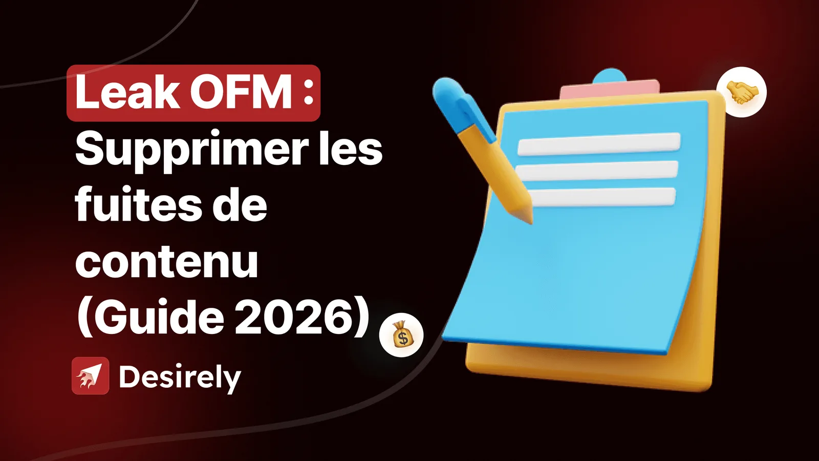 Leak OFM : Supprimer les fuites de contenu